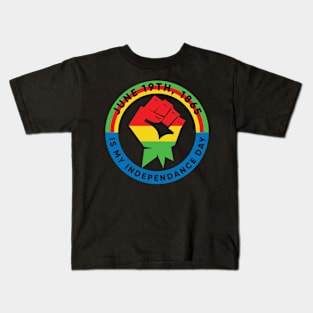 Juneteenth, My Independence Day, Black History Kids T-Shirt